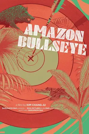 Poster to the movie "Amazon Bullseye" #865087