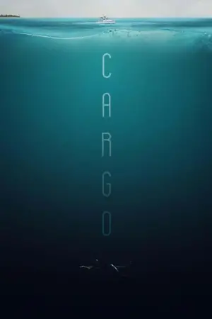 Poster to the movie "Cargo" #656839