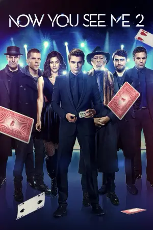 Poster to the movie "Now You See Me 2" #571101