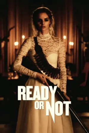 Poster to the movie "Ready or Not" #765950