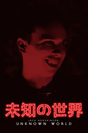 Movie poster "Jack Hodgkinson: Unknown World"