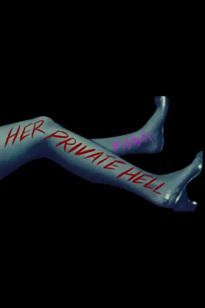 Poster to the movie "Her Private Hell" #800976