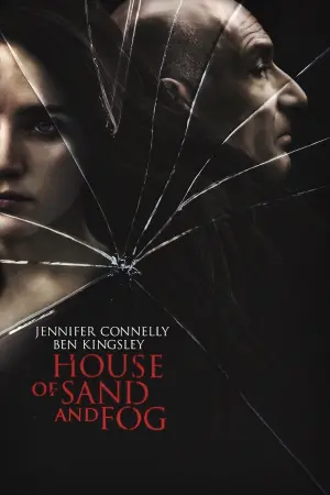 Poster to the movie "House of Sand and Fog" #237104