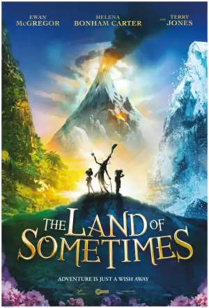 Poster to the movie "The Land of Sometimes" #828581