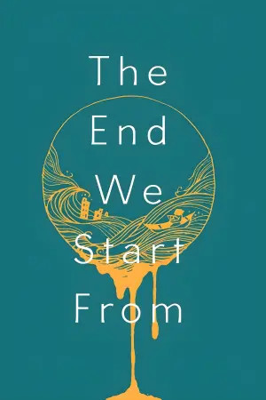 Poster to the movie "The End We Start From" #311559