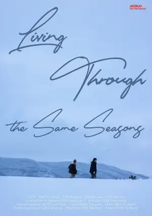 Movie poster "Living Through the Same Season"