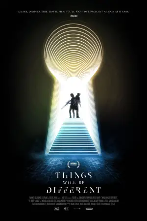 Poster to the movie "Things Will Be Different" #706379