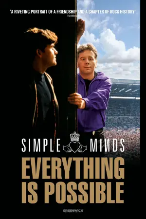 Movie poster "Simple Minds: Everything Is Possible"