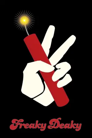 Poster to the movie "Freaky Deaky" #734470