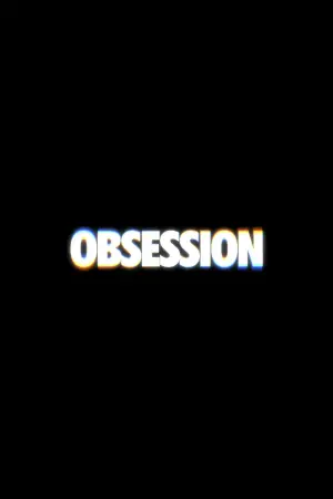 Poster to the movie "Obsession" #774671