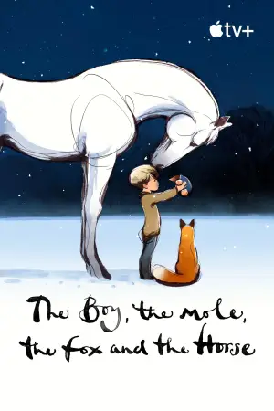 Poster to the movie "The Boy, the Mole, the Fox and the Horse" #749612
