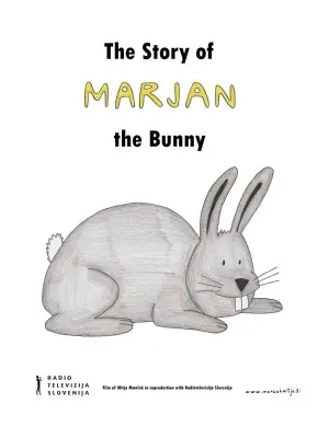 Poster to the movie "The Story of Marjan the Bunny" #480982