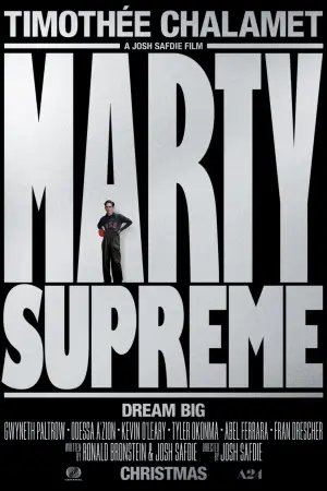 Poster to the movie "Marty Supreme" #508769