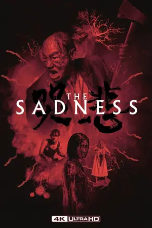 Poster to the movie "The Sadness" #701727
