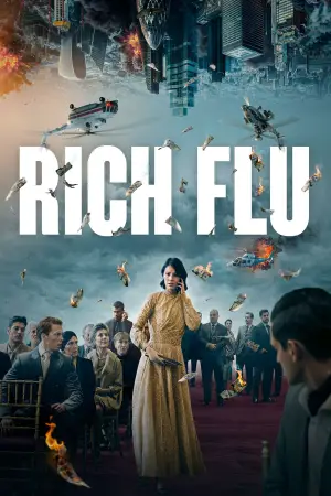 Poster to the movie "Rich Flu" #684762