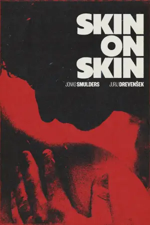 Movie poster "Skin on Skin"
