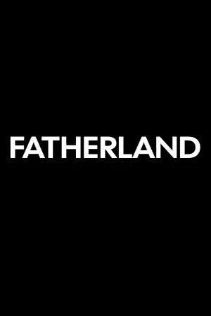 Poster to the movie "Fatherland" #806117