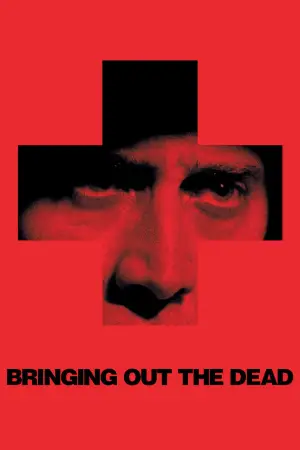 Poster to the movie "Bringing Out the Dead" #717080