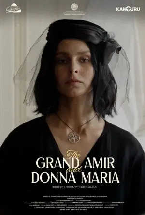 Poster to the movie "The Grand Amir and Donna Maria" #775943