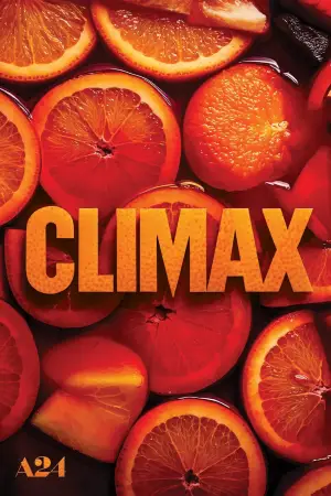 Poster to the movie "Climax" #642036