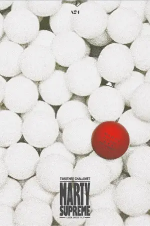 Poster to the movie "Marty Supreme" #508630