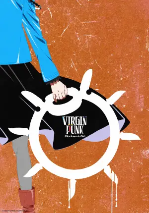 Poster to the movie "VIRGIN PUNK Clockwork Girl" #535581