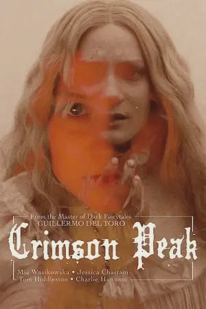 Poster to the movie "Crimson Peak" #487815