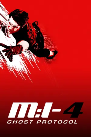 Poster to the movie "Mission: Impossible - Ghost Protocol" #771117