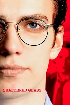Poster to the movie "Shattered Glass" #890103