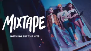 Backdrop to the movie "Mixtape" #821835