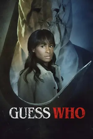 Poster to the movie "Guess Who" #761027