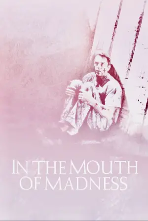 Poster to the movie "In the Mouth of Madness" #725913