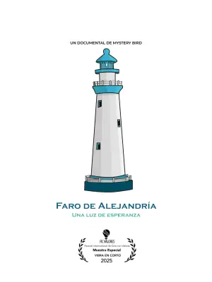 Poster to the movie "Alexandria Lighthouse: A light of hope" #780570