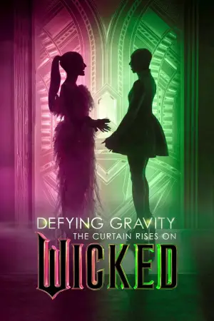 Poster to the movie "Defying Gravity: The Curtain Rises on Wicked" #943298