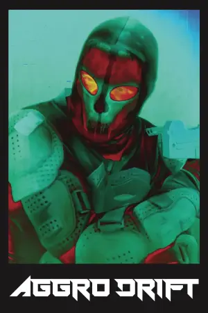 Poster to the movie "AGGRO DR1FT" #756191