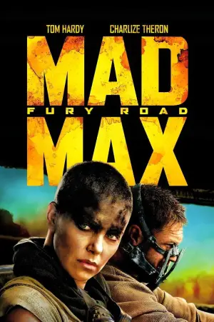 Poster to the movie "Mad Max: Fury Road" #561886