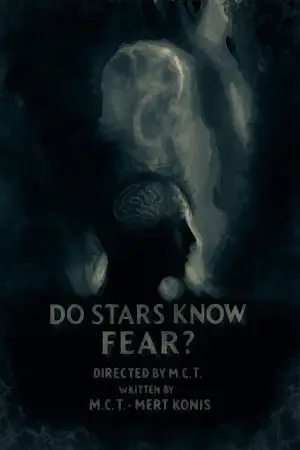 Poster to the movie "Do Stars Know Fear?" #913334