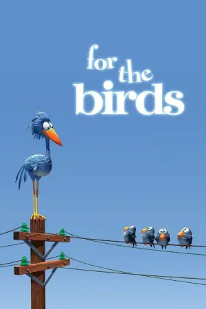 Poster to the movie "For the Birds" #212691