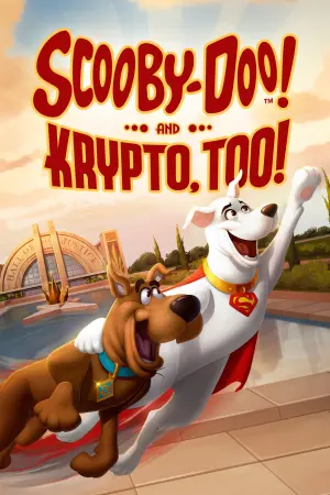 Poster to the movie "Scooby-Doo! and Krypto, Too!" #321464