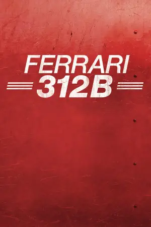 Poster to the movie "Ferrari 312B" #745495