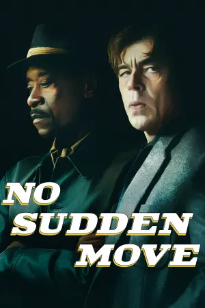 Poster to the movie "No Sudden Move" #91251
