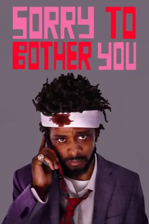 Poster to the movie "Sorry to Bother You" #729000