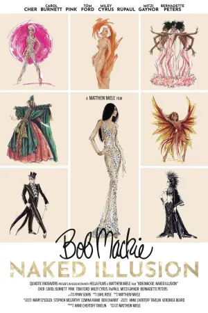 Poster to the movie "Bob Mackie: Naked Illusion" #785165