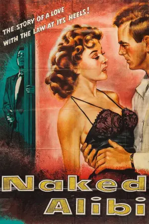 Poster to the movie "Naked Alibi" #668035