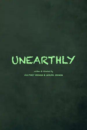 Poster to the movie "Unearthly" #542173