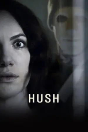 Poster to the movie "Hush" #129269