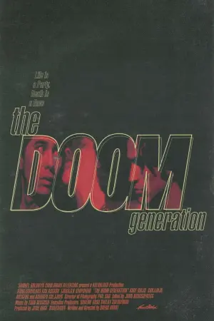 Poster to the movie "The Doom Generation" #361627