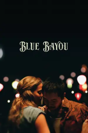 Poster to the movie "Blue Bayou" #365164