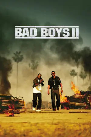 Poster to the movie "Bad Boys II" #614552