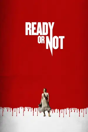 Poster to the movie "Ready or Not" #641495